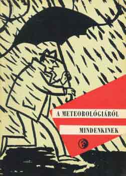 Czeslaw Szczecinski - A meteorológiáról mindenkinek
