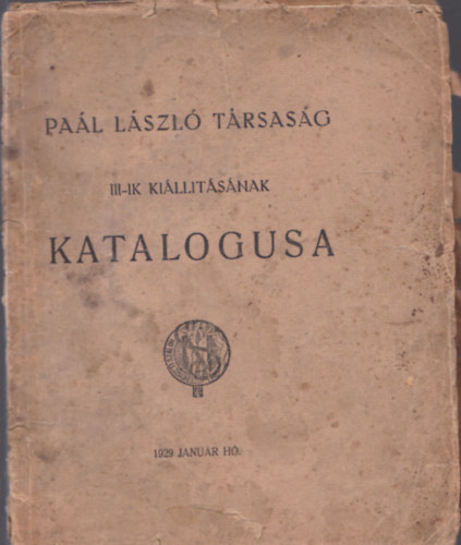 Pal Lszl Trsasg III-IK killtsnak katalgusa (1929 janur h)