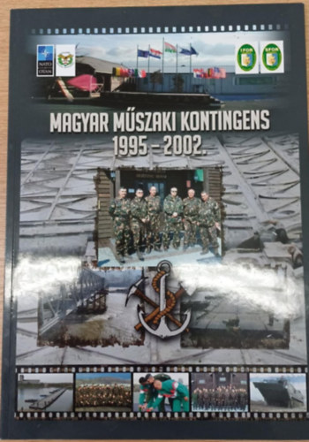 Magyar műszaki kontingens 1995-2002.