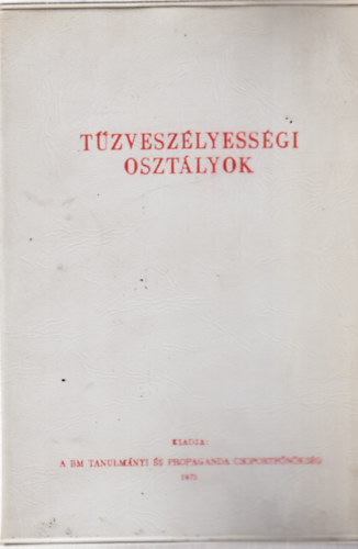 S�gi Lajos - T�zvesz�lyess�gi oszt�lyok