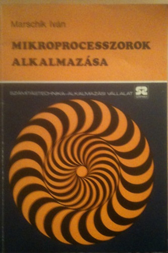 Marschik Ivn - Mikroprocesszorok alkalmazsa