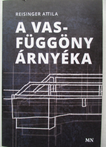 Reisinger Attila - A vasfüggöny árnyéka