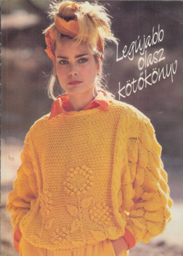 Kígyós Erzsébet (szerk.) - Legújabb olasz kötőkönyv (Fekete-fehér és színes fotókkal, ábrákkal illusztrálva.)