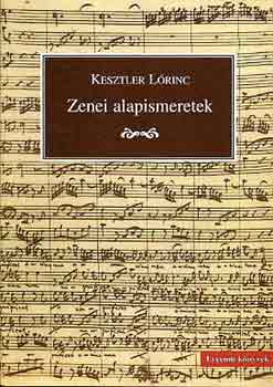 Kesztler Lőrinc - Zenei alapismeretek