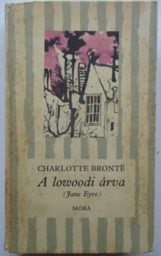Charlotte Bront - A lowoodi rva