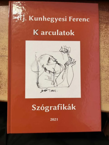 Ifj. Kunhegyesi Ferenc K arculatok
