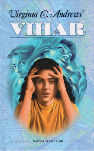 Virginia C. Andrews - Vihar