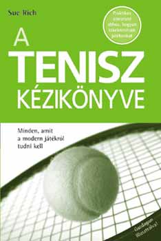 Rich, Sue - A tenisz k�zik�nyve