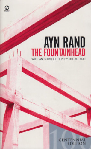 Ayn Rand - The Fountainhead