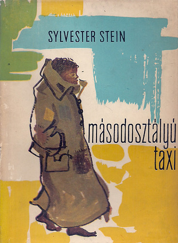 Sylvester Stein - M�sodoszt�ly� taxi