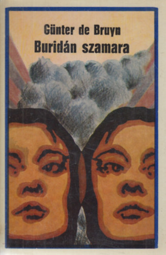 Günter de Bruyn - Buridán szamara