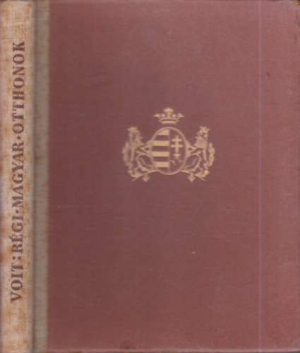 Voit Pl - Rgi magyar otthonok