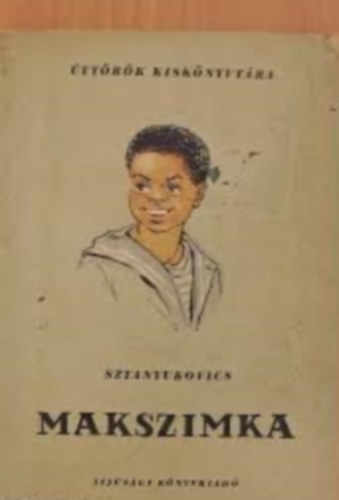 K.M. Sztanyukics - Makszimka
