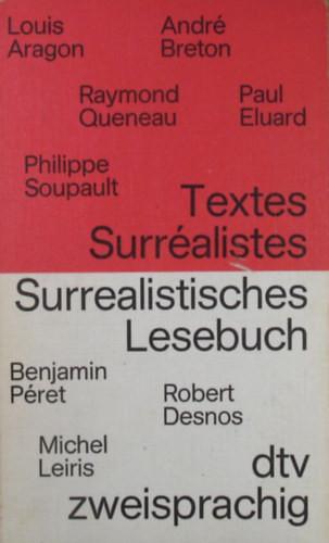 Una Pfau (Hrsg.) - Textes Surr�alistes - Surrealistisches Lesebuch