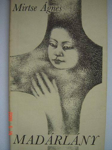 Mirtse �gnes - Mad�rl�ny