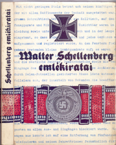 Walter Schellenberg - Walter Schellenberg eml�kiratai (Memoiren)