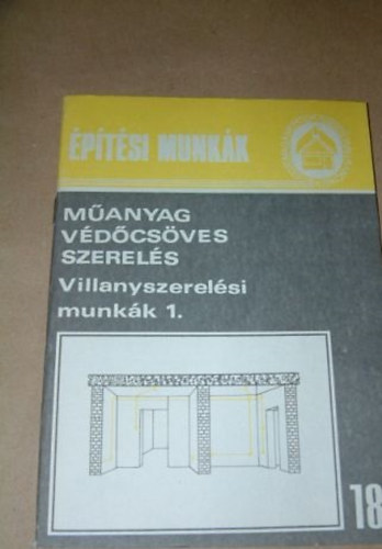Dsi Albert - Manyag vdcsves szerels (Villanyszerelsi munkk 1.)