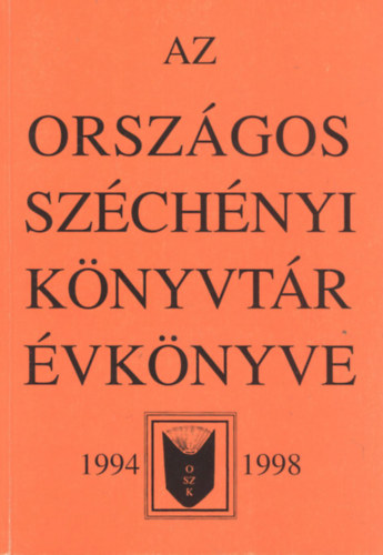 Az Országos Széchényi Könyvtár Évkönyve 1994-1998