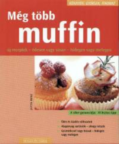 Jutta Renz - M�g t�bb muffin - K�nnyen, gyorsan, finomat