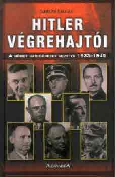 James Lucas - Hitler vgrehajti