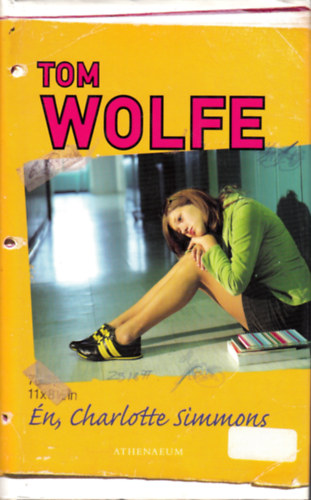 Tom Wolfe - n, Charlotte Simmons