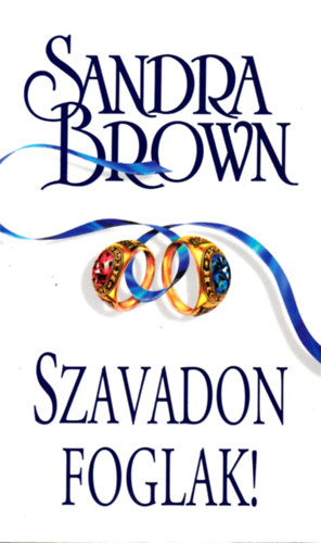 Sandra Brown - Szavadon foglak!