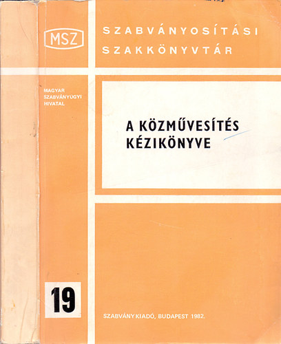 Dr. Kovcshzi Frigyes - A kzmvests kziknyve