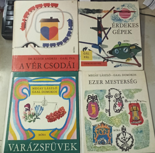 Gl Pl, Dr. Kdr Andrs-Gal va, Megay Lszl-Gaal Domokos, Megay Lszl - 4 db Ifjsgi: rdekes gpek +A vr csodi +Ezer mestersg +Varzsfvek