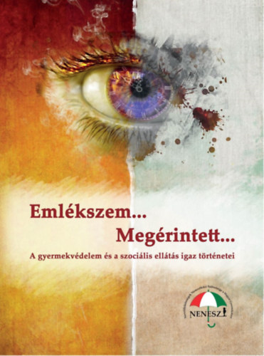 Gsi Tams (szerk.) - Emlkszem... Megrintett...