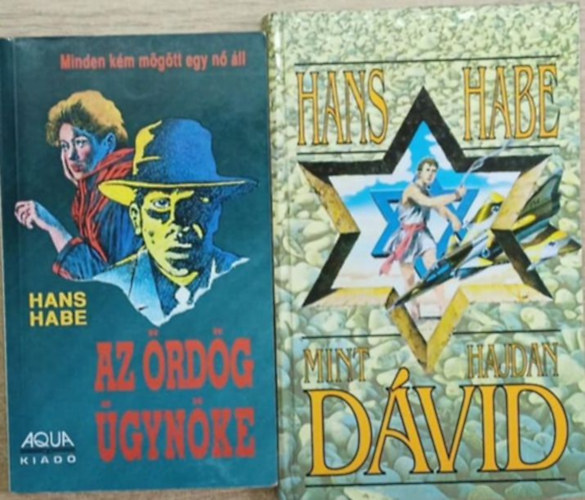 Habe Hans - 2 db Hans Habe ktet: Az rdg gynke - Mnt hajdan Dvid