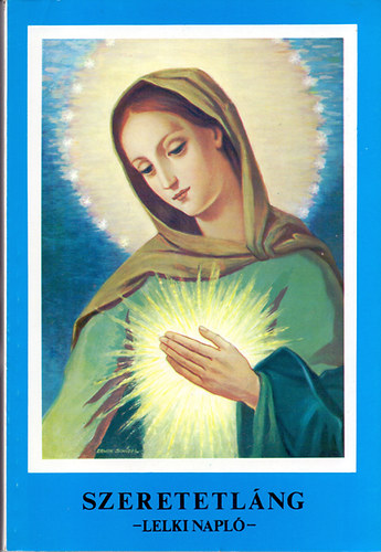 Kindelmann Krolyn - Szeretetlng