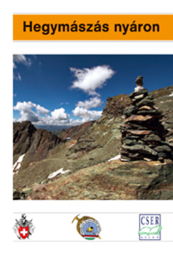 Kurt Winkler, Hans-Peter Brehm, Jürg Haltmeier - Hegymászás nyáron