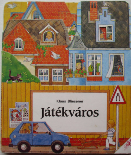 Klaus Bliesener - Játékváros