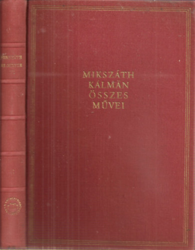 Mikszáth Kálmán - Mikszáth Kálmán összes művei 6.kötet - Beszterce ostroma, Függelék (Nyílt levél Nagy Miklóshoz a "Vasárnapi Újság" szerkesztőjéhez)