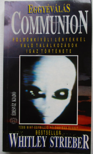 Strieber Whitley - Eggyéválás - Communion
