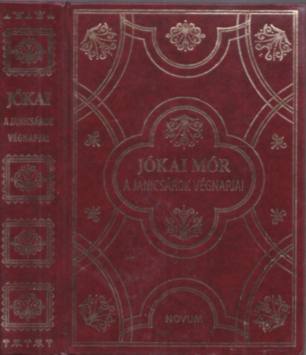 Jókai Mór - A janicsárok végnapjai