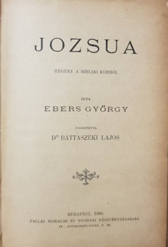 Ebers Gyrgy - Jzsua 1.- Regny a bibliai korbl