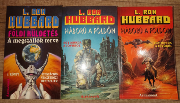 L. Ron Hubbard - 3 kötet L. Ron Hubbard: Földi küldetés 1., Háború a Földön 1-2.