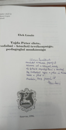 Elek Lszl - Vajda Pter lete, irodalmi - kzleti tevkenysge, pedaggiai...