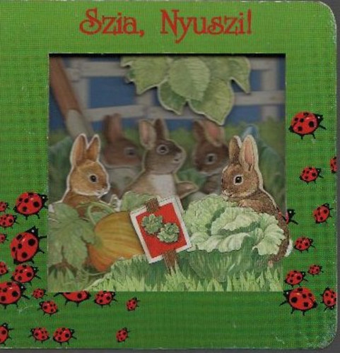 Szia, Nyuszi!