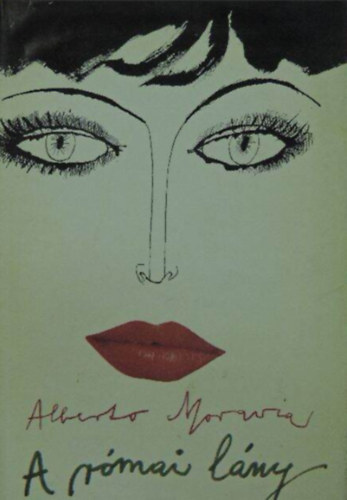 Alberto Moravia - A r�mai l�ny
