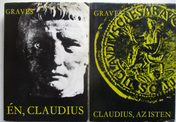 Robert Graves - n, Claudius + Claudius, az Isten