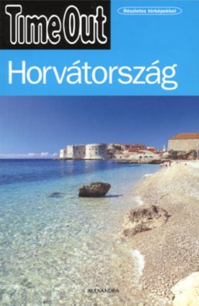Kvri Sarolta (fszerk.) - Horvtorszg - Time Out