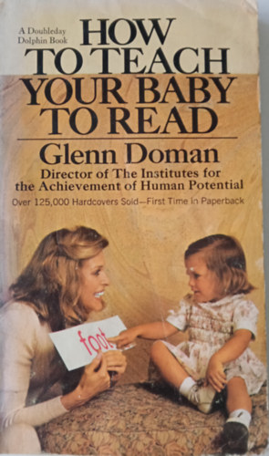 How to Teach Your Baby to Read (Hogyan tanítsd meg a gyermekedet olvasni)