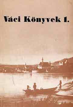 R�duly Emil (szerk.) - V�ci k�nyvek 1.