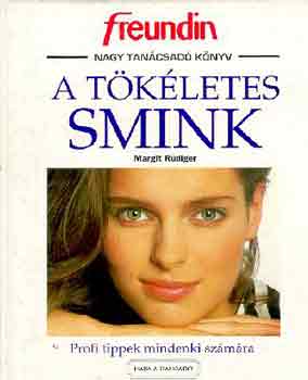 Margit R�diger - A t�k�letes smink