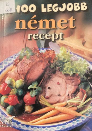 Tor Elza - A 100 legjobb nmet recept