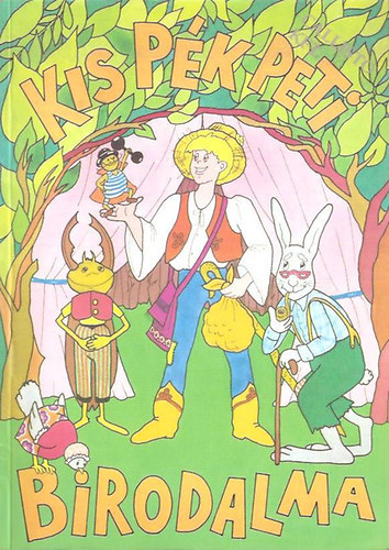 Babay Jzsef - Kis pk Peti birodalma