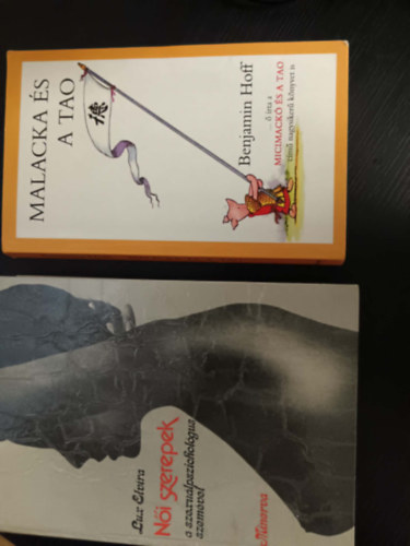 Benjamin Hoff, Lux Elvira - Malacka �s a tao+N�i szerepek a szexu�lpszichol�gus szem�vel