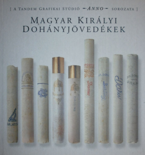 Hornyk Balzs (szerk.) - Magyar Kirlyi Dohnyjvedkek